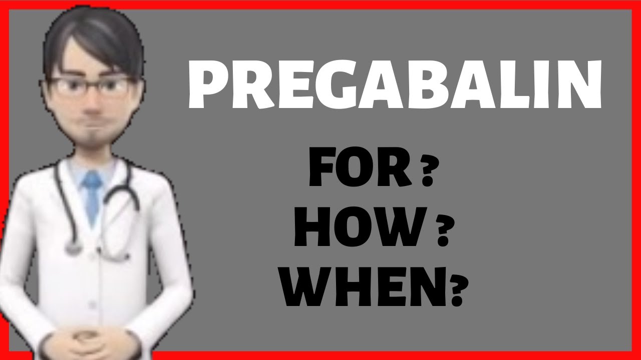 What Is PREGABALIN Lyrica How Does Pregabalin Lyrica Work When What is pregabalin lyrica how does pregabalin lyrica work when