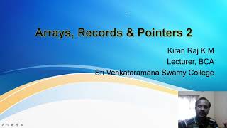 3rd Semester - Data Structure : Arrays, Records & Pointers 2