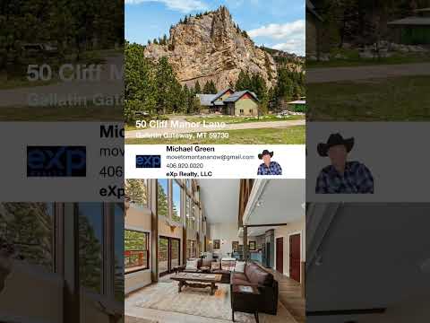 50 Cliff Manor Lane, Gallatin Gateway, MT home video tour