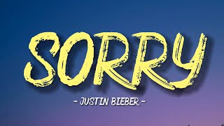 Sorry - Justin Bieber (Lyrics/ lyric video) | Official Video
