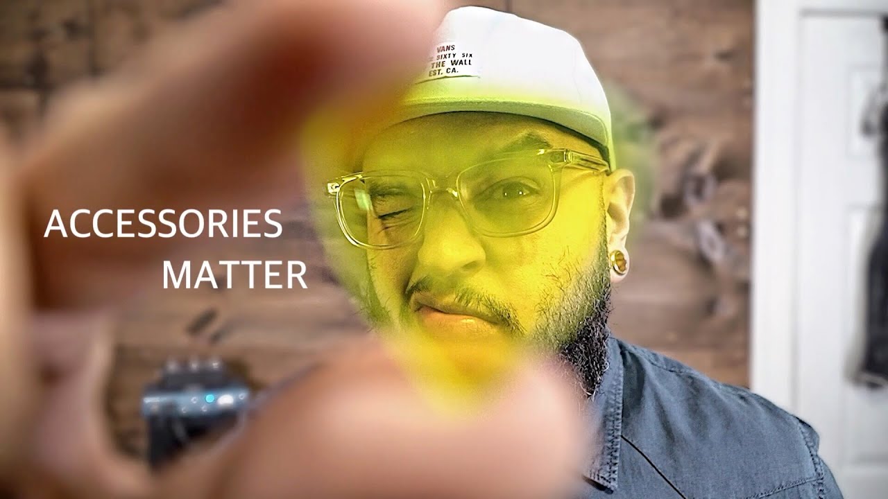Accessories Matter! YouTube