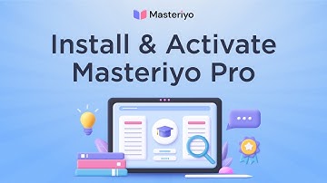How to Install and Activate Masteriyo LMS Pro version?