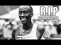 Rest In Peace Kelvin Kiptum