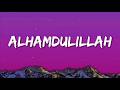 Alhamdulillah A Call Of Repentance Nasheed Vocals 