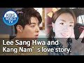 Lee Sang Hwa and Kang Nam&rsquo;s love story in Jungle.[Happy Together/2019.05.23]