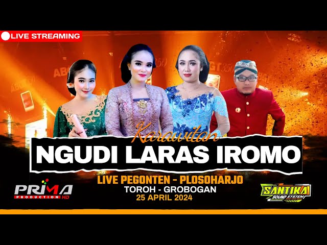 🔴 LIVE STREAMING NGUDI LARAS IROMO WEDDING '' ALI u0026 WAHYU ''/ PEGONTEN - PLOSOHARJO, 25 APRIL 2024 class=