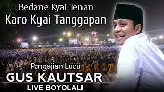 🔴 LIVE PENGAJIAN LUCU || GUS KAUTSAR TERBARU 23 OKT 2025 DI BOYOLALI || KYAI TENAN \u0026 KYAI TANGGAPAN
