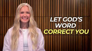 Let God's Word Correct You: The Key to Alignment, Growth & Transformation | Ep 64