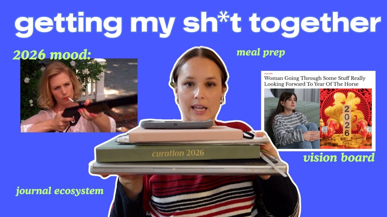 finally *starting* 2026 (life reset: vision board, house clean, journal ecosystem)