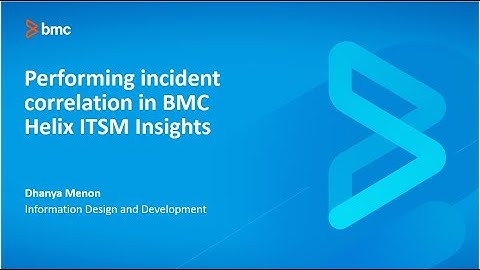 Performing incident correlation in BMC Helix ITSM Insights