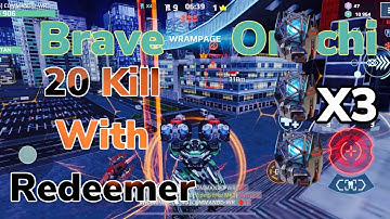 Brave Orochi 20 Kill with Redeemer | War Robot Gameplay
