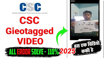 CSC Video KYC Kaise Kare | CSC Geotagging Kaise Kare | CSC Registration 2025 | CSC ID Kaise Banaye