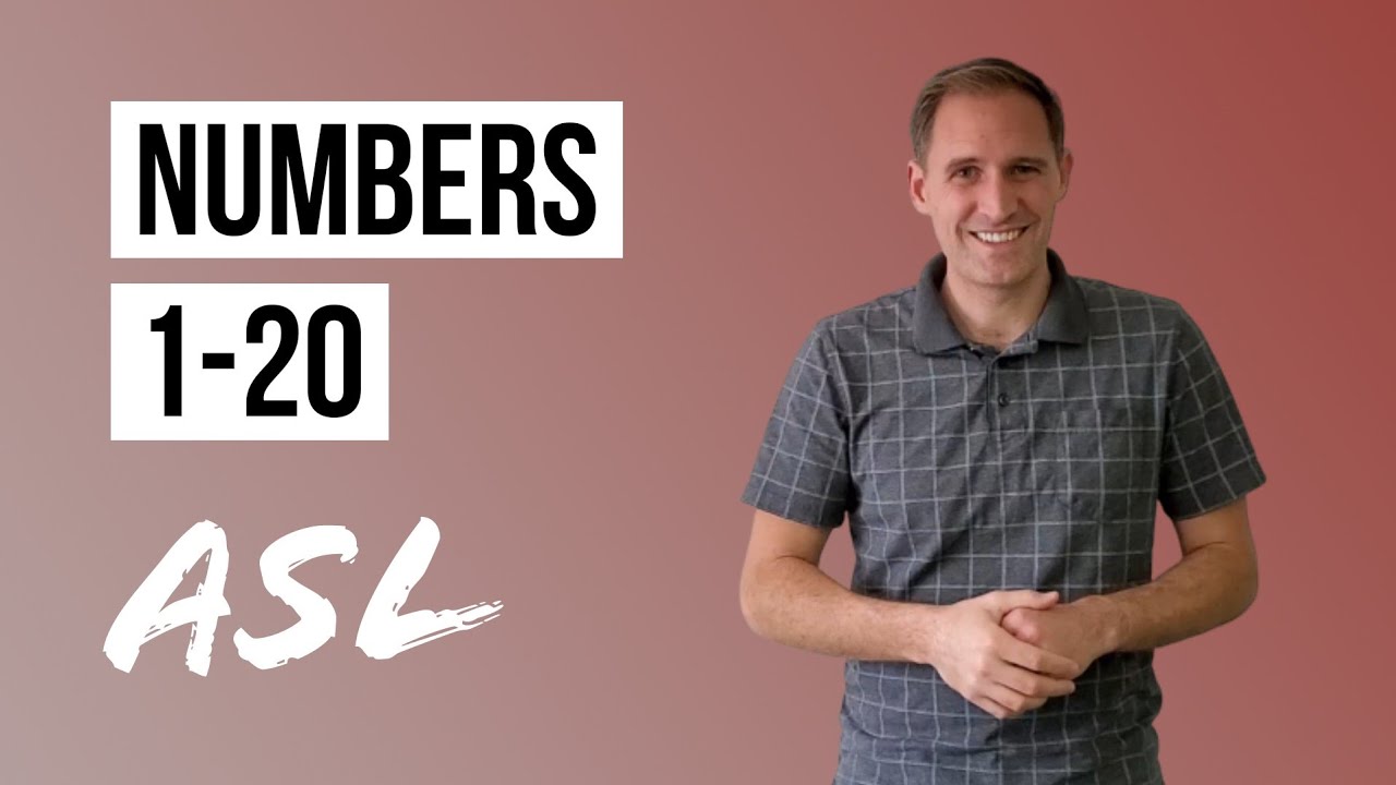 Asl Basics | Learn How To Sign Numbers 1-20 In American Sign Language -  Youtube