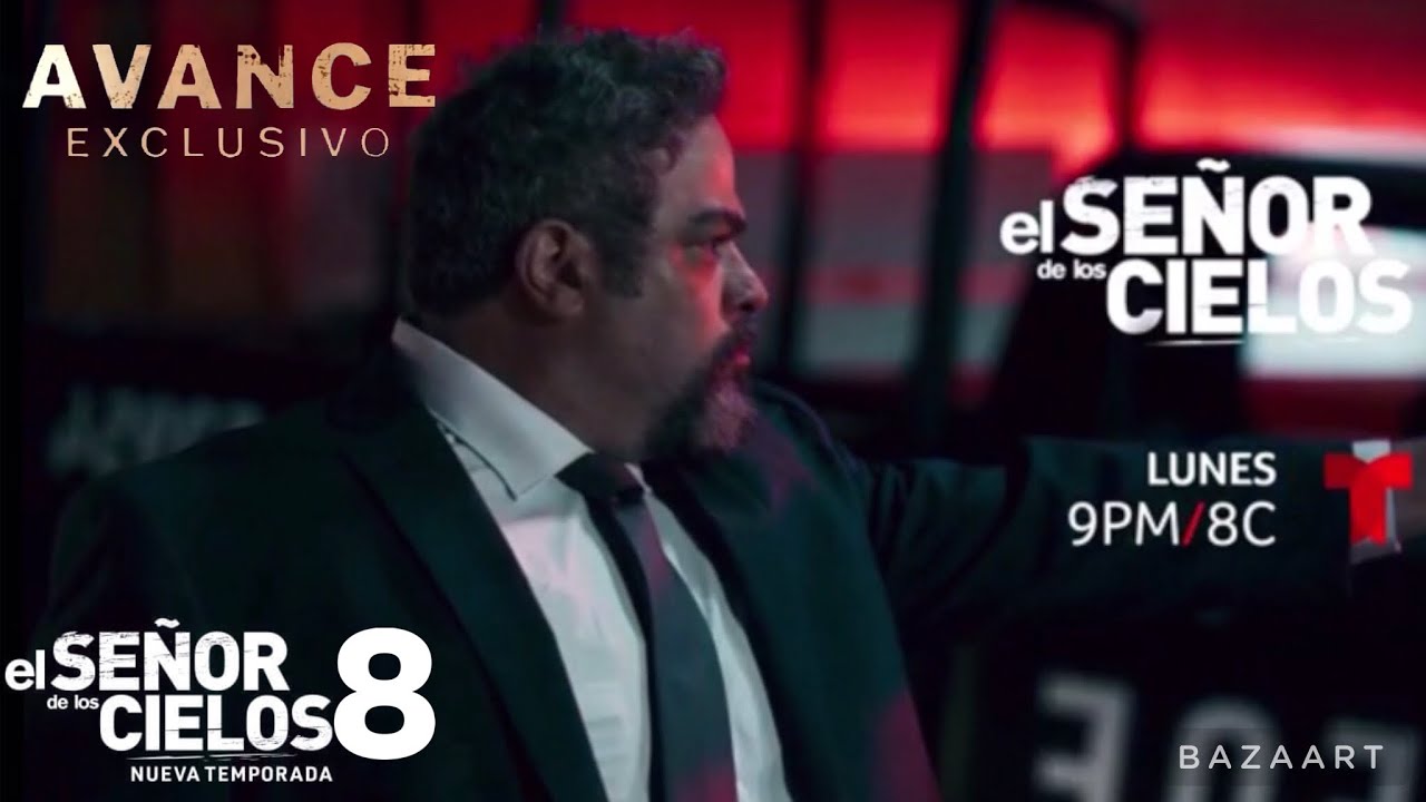EL SEÑOR DE LOS CIELOS CAPITULÓ 10 LA DEA DESCUBRE A AURELIO CASILLAS ...