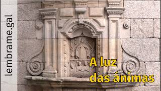 Documental A luz das ánimas. Petos de animas en Galicia.