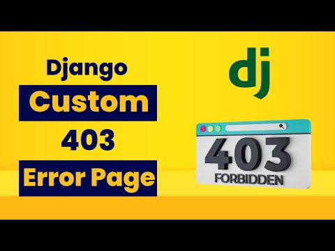 How to Implement Forbidden Response 403 in Django