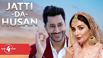 Harbhajan Mann feat Sonia Maan | Jatti Da Husan | New Punjabi Songs 2018 | MAD4MUSIC