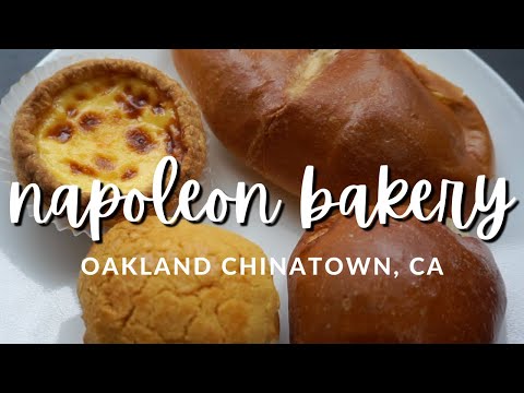 Napoleon Super Bakery Oakland Chinatown | Eat With Me