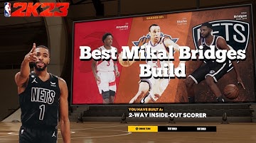 *NEW* NBA 2K23 THE BEST MIKAL BRIDGES BUILD!