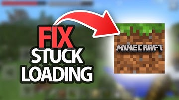 How To Fix Minecraft Mobile Stuck Loading Problem | Step By Step