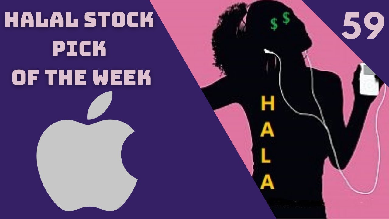 Halal Stock Pick of the Week #59 - Apple | $AAPL