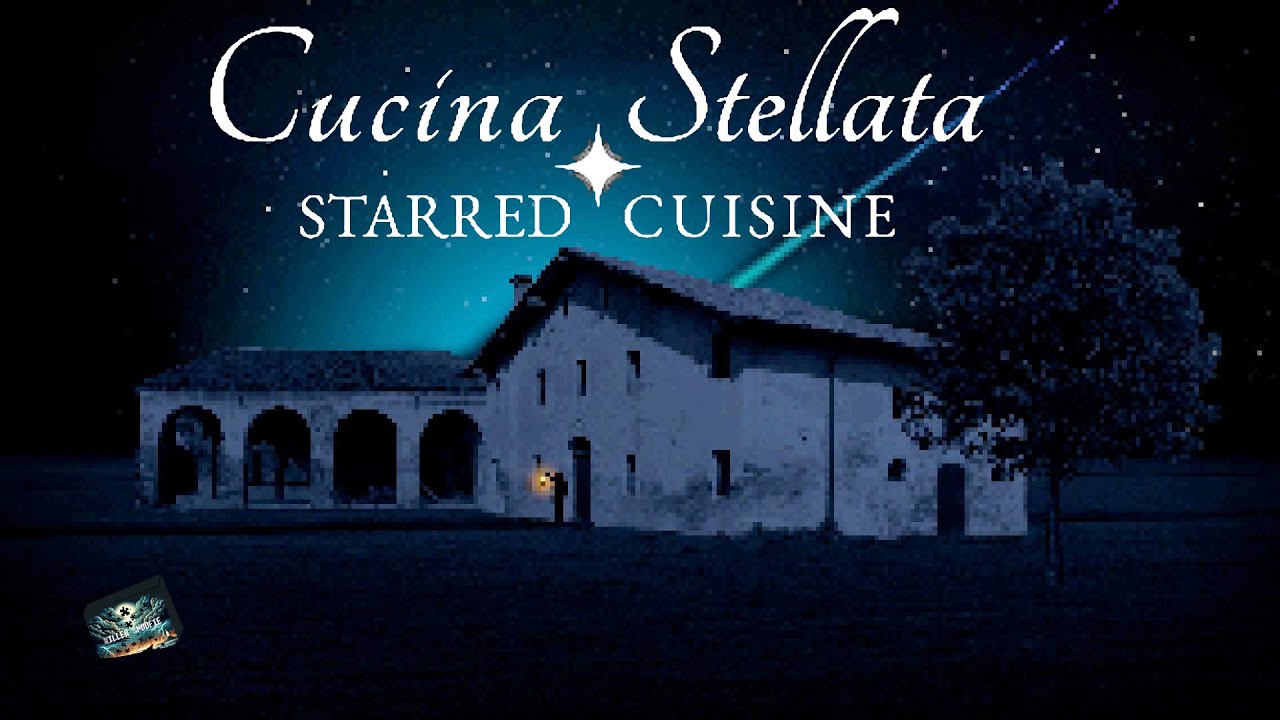 Cucina Stellata: No Commentary Guide By Killer Snoofie