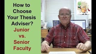 How To Choose Your Thesis Adviser part 2 Junior Vs Senior Faculty by Prof Pete Carr