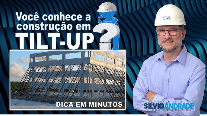 O que Tilt Up? Veja tudo o que você precisa saber!