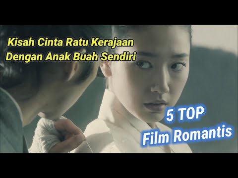 FILM MANTAP MANTAP RATU KERAJAAN SELINGKUH DENGAN ANAK BUAH SENDIRI | 5 Top Film Romantis