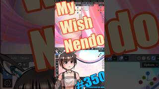 ▶朝活◀ Pt.16 My Wish Nendo