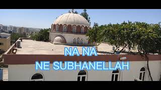 NA NA NE SUBHANELLAH - M DELAL- GERÇEKTEN YAŞANMIŞ BİR HİKAYE
