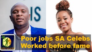 10 Mzansi Celebs first poor jobs before fame