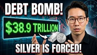 DEBT BOMB 2026: Why The $40 Trillion US Debt Is Forcing Silver