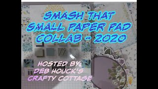 Smash that Small Paper Pad 2020 | October