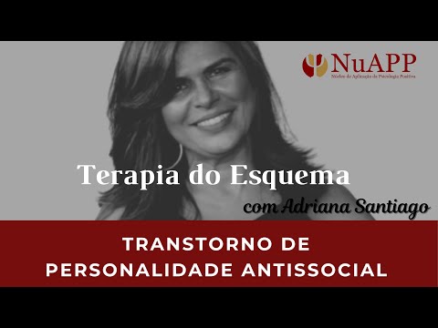 O que é o Transtorno de Personalidade Antissocial? - Diagnóstico e tratamento com Terapia do Esquema