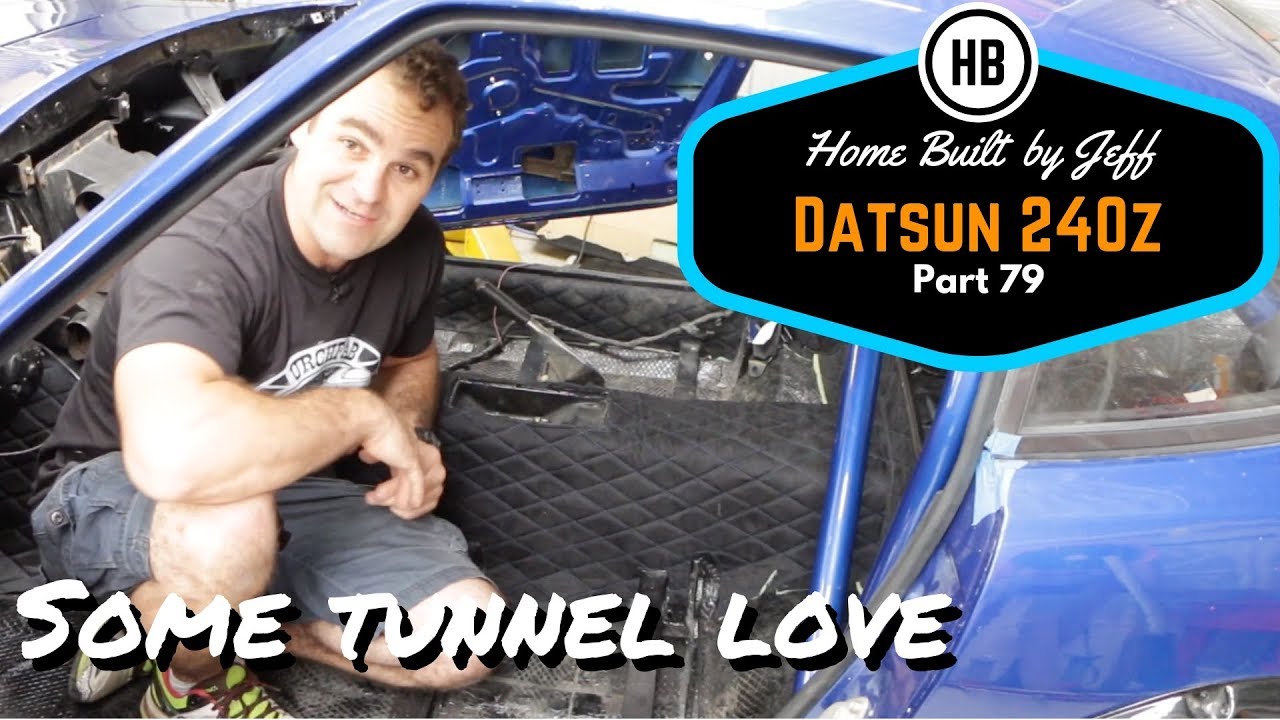 Some tunnel love - Home Built Datsun 240z part 79