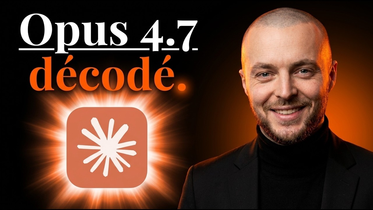 Claude Opus 4.7 expliqué en 13 minutes (Sans Hype)
