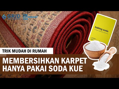 Video: Cara membersihkan karpet dengan baking soda di rumah: cara