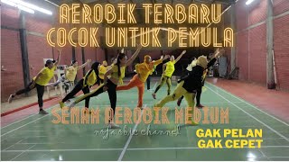 Aerobik terbaru untuk pemula | MEDIUM | senam nofa obic