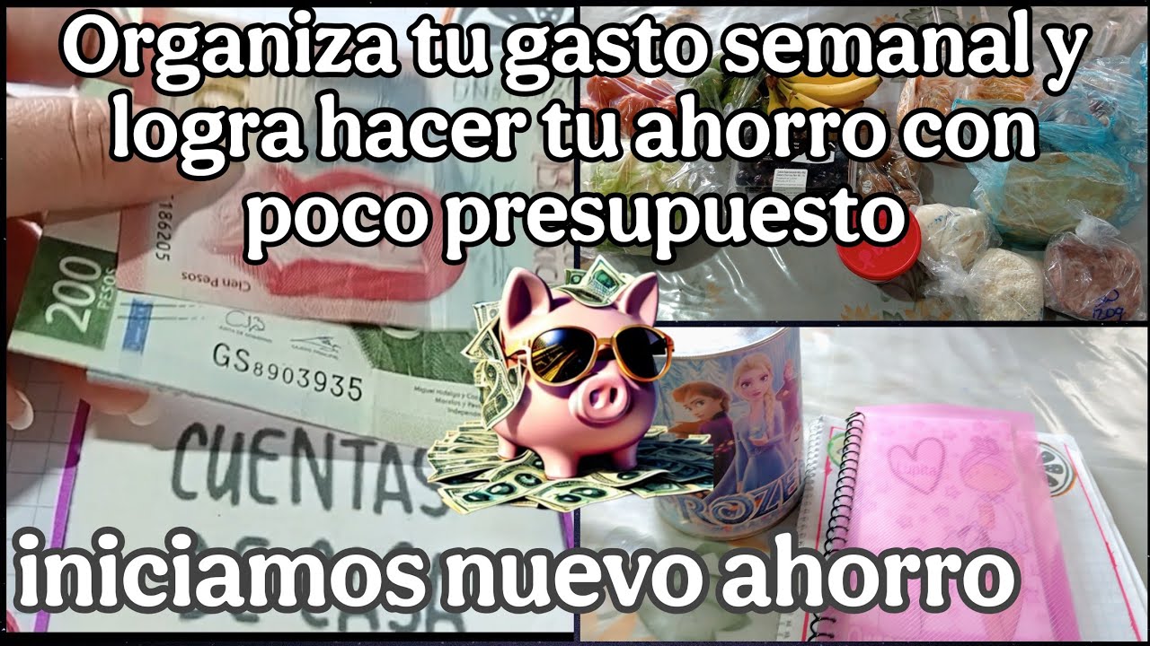 💵COMO ORGANIZAR MI GASTO SEMANAL CON POCO PRESUPUESTO PARA PODER AHORRAR 💰