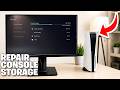 How To Repair Console Storage On PS5 - Full Guide