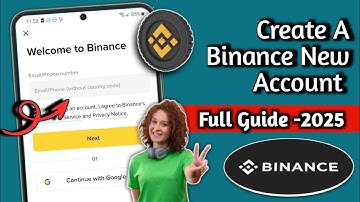 How to Create Binance Account-2025 (Full Guids Step-by-Step)||