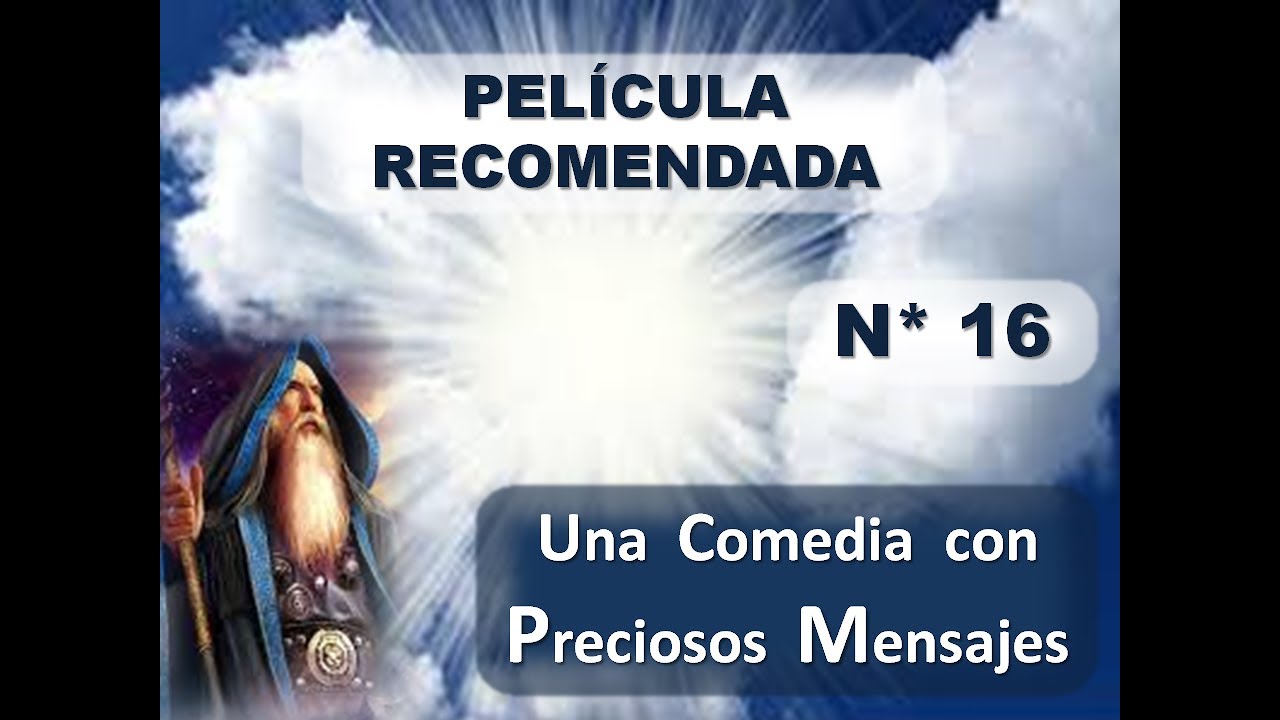Película N* 16 * EL REGRESO DEL TODOPODEROSO * ( Una comedia con Mensaje ) YouTube Película N* 16 * EL REGRESO DEL TODOPODEROSO * ( Una comedia con Mensaje ) YouTube