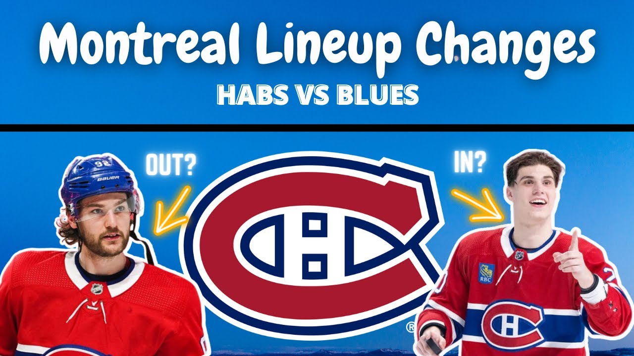 Montreal Canadiens Lineup Changes (Habs VS Blues, Drouin, Pitlick, Dadonov)