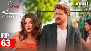Pyar Ka Fasana | Episode 63 | Turkish Drama | Love And Hate | Seversin