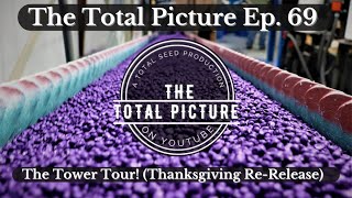 Total Picture Ep. 69: The Tower Tour! (Thanksgiving Re-Release)