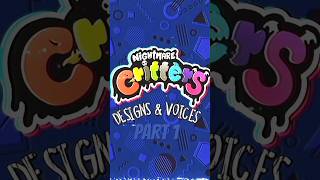 Nightmare Critters- Voice Lines And Re-Designs