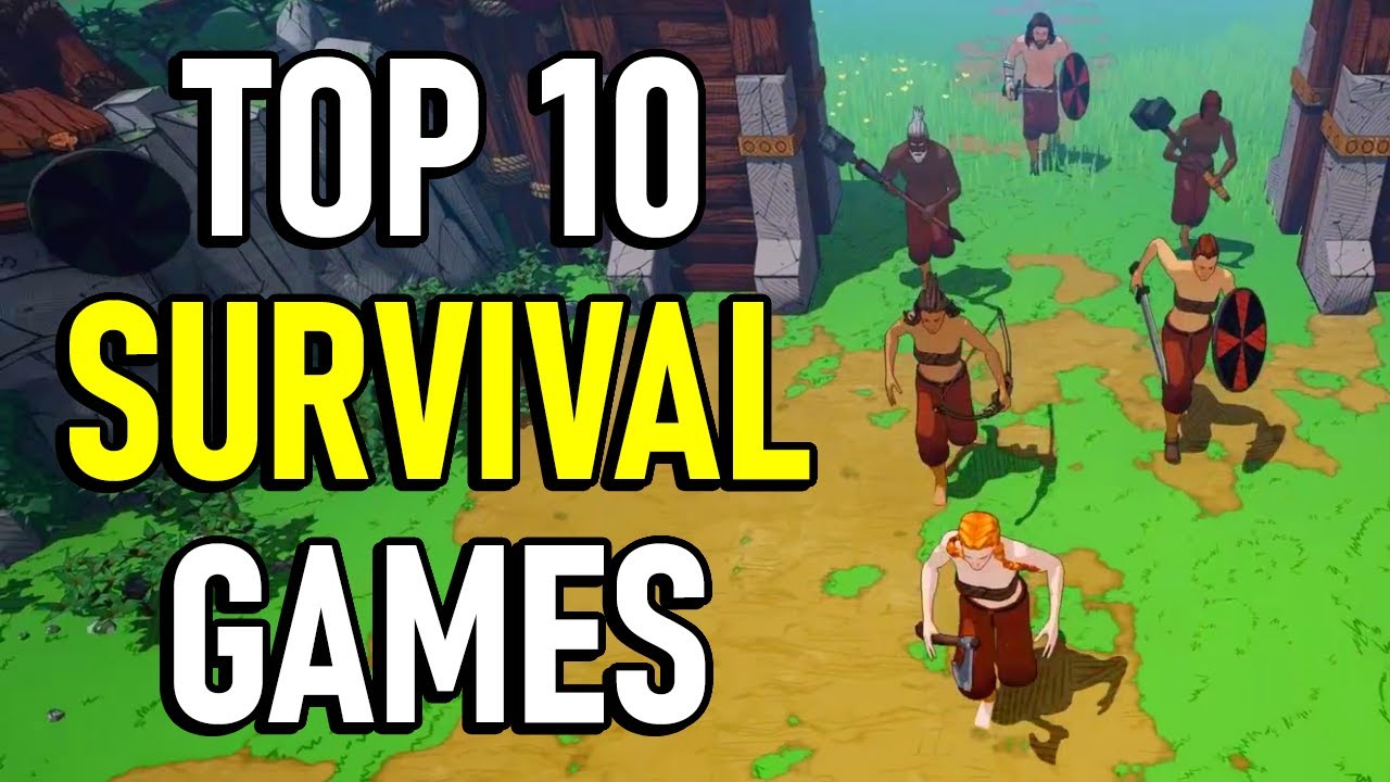 Top 10 Survival Games on Steam (2021 Update!) YouTube