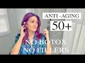 ANTI-AGING SKIN CARE ROUTINE | OVER 50 NATURAL FACELIFT | No Botox