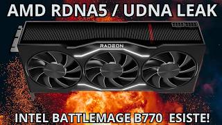 Breaking News: AMD RDNA5/uDNA: LEAK! INTEL B770. + Il MIO Lavoro!